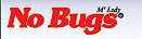 M'Lady No Bugs